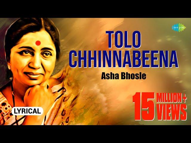 Tolo Chhinnabeena with lyrics | তোলো ছিন্নবীণা | Asha Bhosle | R.D.Burman | তোলো ছিন্ন বীনা