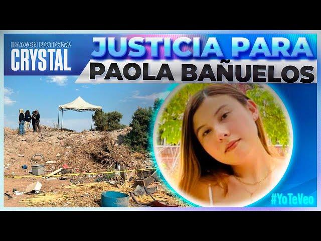 Hallan sin vida a Paola Bañuelos, desapareció tras tomar un taxi | Noticias con Crystal Mendivil