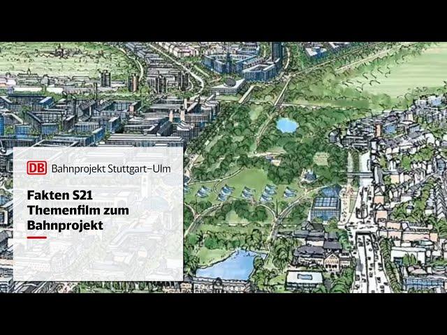 Fakten S21 | Themenfilm zum Bahnprojekt Stuttgart–Ulm