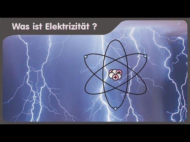 What is electricity - About electric charges and the nature of matter