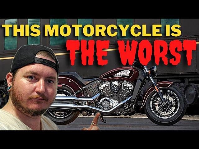 7 REASONS WHY THE INDIAN SCOUT IS THE WORST MOTORCYCLE ON THE MARKET