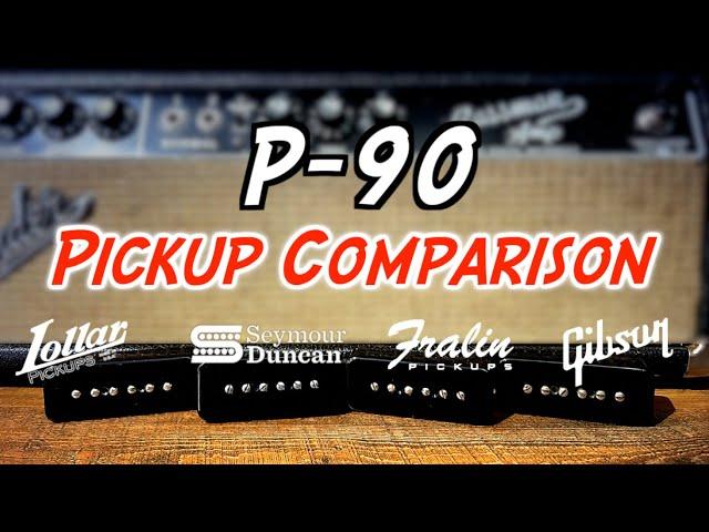 P90 Pickup Comparison | Lollar/Fralin/Gibson/Seymour Duncan | Shootout