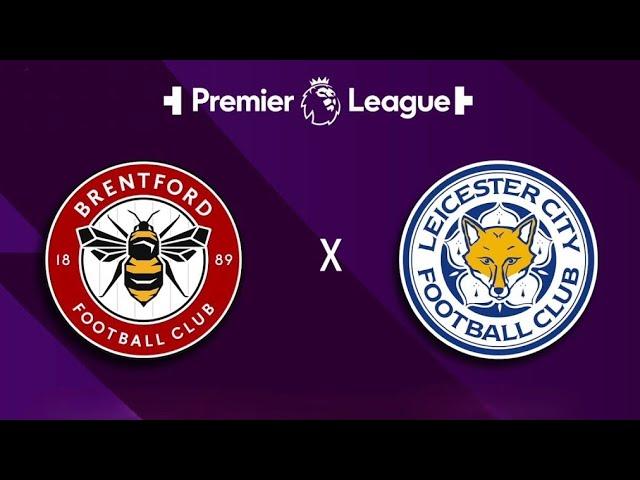 Brentford vs Leicester City |Live Match Today