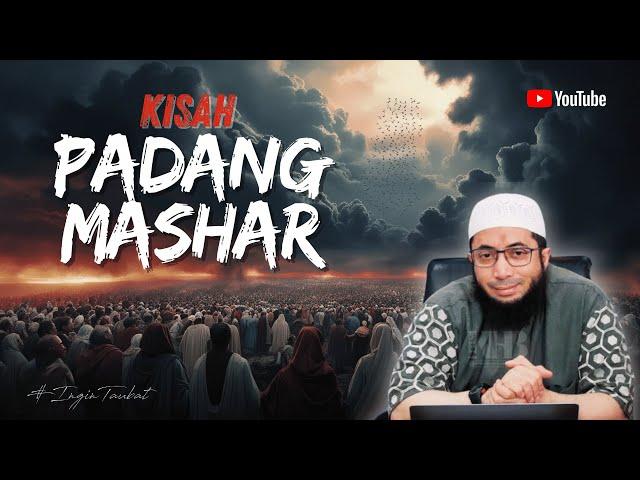 INILAH HARI KEBANGKITAN DI PADANG MAHSYAR - USTADZ KHALID BASALAMAH #kiamat #dakwah #kisah