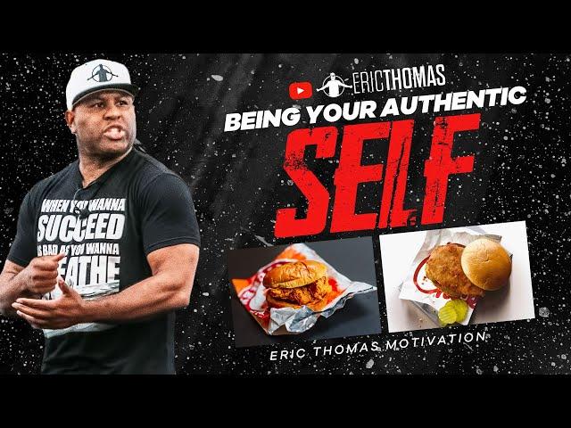 Eric Thomas | Being Your Authentic Self (Eric Thomas Motivation)