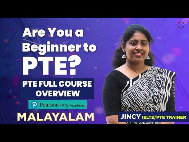 PTE Academic Full Course For Beginners Explained In Malayalam 2024 | PTE Tips & Tricks |