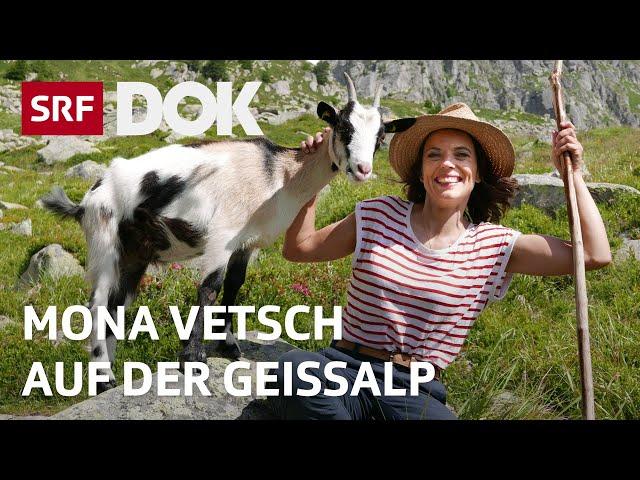 Mona Vetsch auf der Geissalp | Mona mittendrin 2020 | SRF Dok