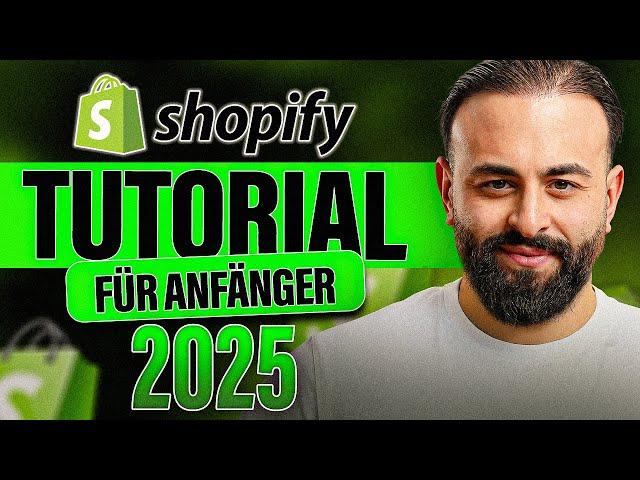 Shopify Tutorial für Anfänger 2025 | Schritt-für-Schritt Onlineshop erstellen