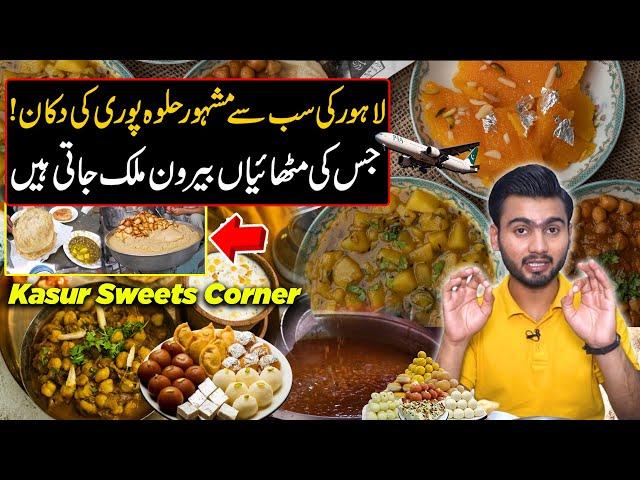 Lahore's No.1 Food Point | Kasur Sweet Corner Lahore | Famous Lahori Nashta | Street Food of Lahore