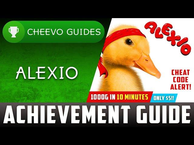 Alexio - Achievement / Trophy Guide (Xbox) **1000G IN 10 MINUTES W/ CHEATS**