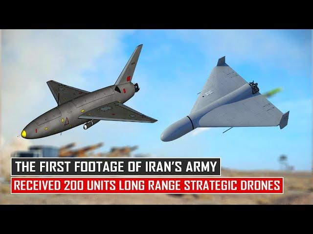 THE FIRST FOOTAGE OF IRAN'S ARMY RECEIVED 200 UNITS DRONES ABABIL, ARASH, KARRAR, SHAHED AND MORE