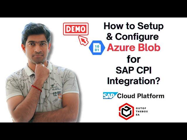 How to Create and Integration Azure Blob Storage With SAP CPI?