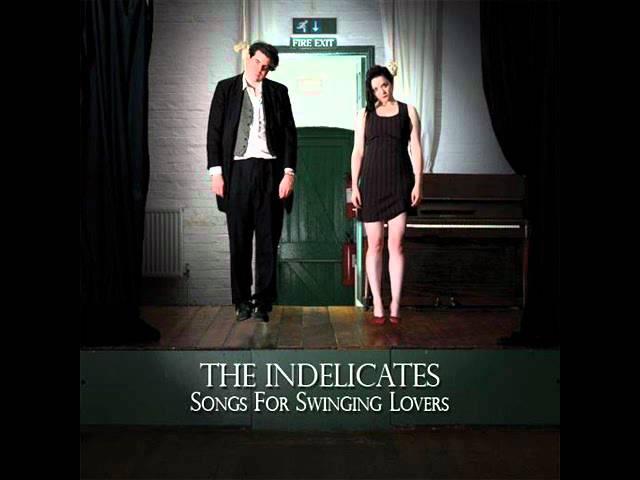 The Indelicates - Anthem For Doomed Youth