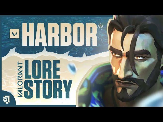 The Complete Story of Harbor’s Lore! Valorant