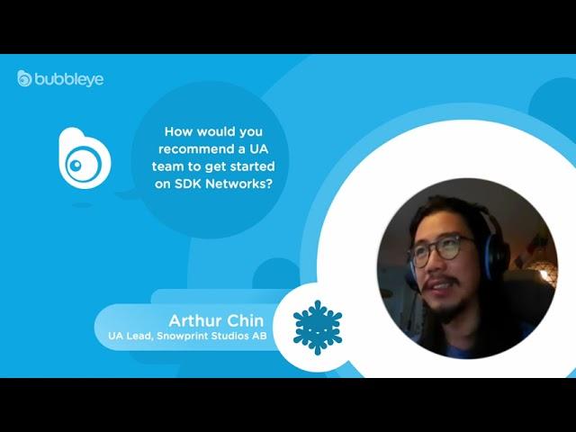 Bubbles of Wisdom: Arthur Chin - Getting Started with SDK Networks