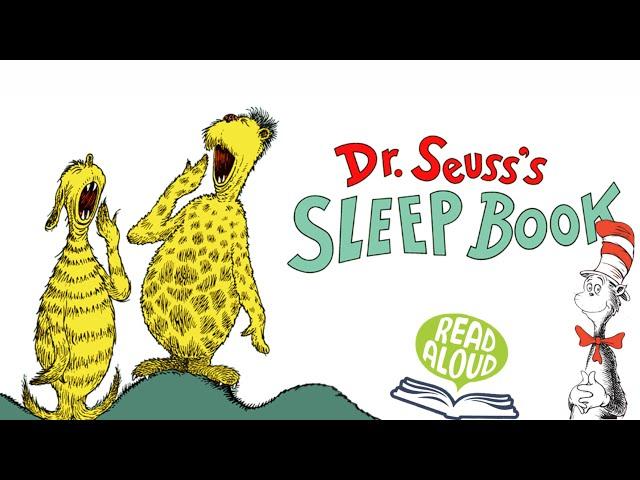 Sleep Book by Dr. Seuss| Read Aloud Animated Living Book