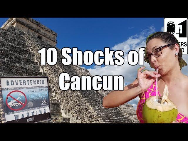 Cancun - 10 Culture Shocks of Visiting Cancun, Mexico