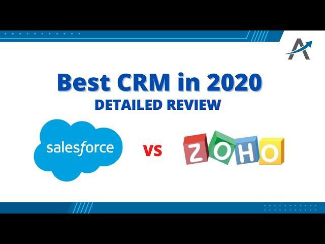 Salesforce VS Zoho Unbiased Comparison | Best CRM for Your Business
