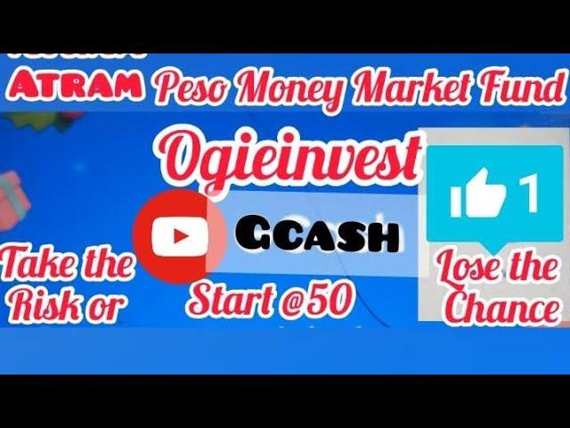 #25th Invest Start@50php in Atram Peso Money Market Fund #gcash #ginvest #investment