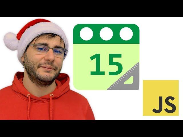 JavaScript  Christmas Calendar  Day 15 ️