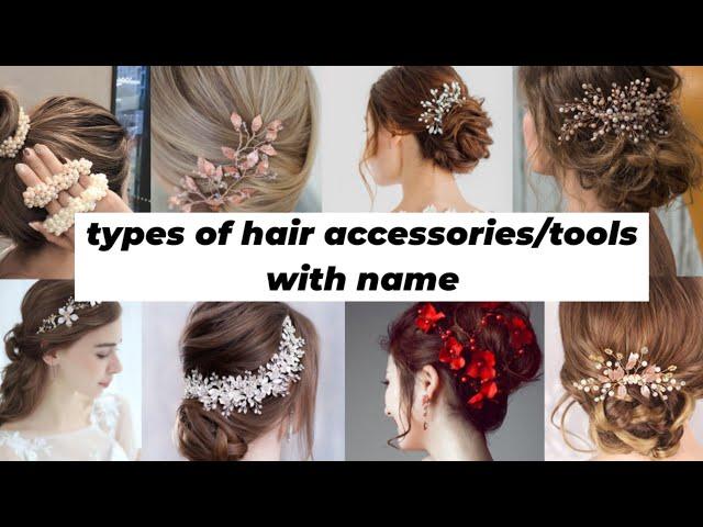 Types of hair accessories/hairstyling tools name list ||TRENDY BUCKET