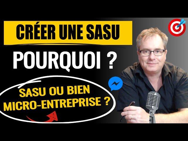 ▶▶ [CRÉER UNE SASU] AVANTAGES SASU, COMPARATIF SASU AUTO-ENTREPRENEUR POUR CRÉER UNE SASU