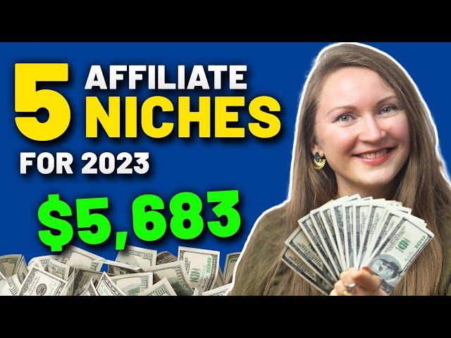 5 MOST PROFITABLE Affiliate Marketing Niches in 2024 - Make $10,000/mo