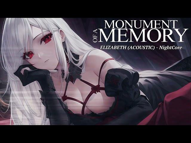 Elizabeth Acoustic-NightCore (Stream Video)