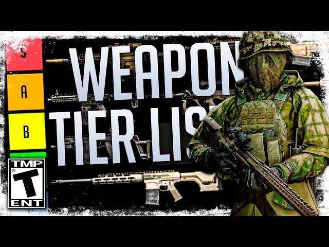 Ranking Tarkov's BEST WEAPONS! - Escape From Tarkov Weapon Tier List