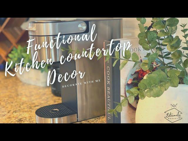 DECORATE WITH ME|HOW TO STYLE YOUR KITCHEN COUNTERTOP| UPDATE**