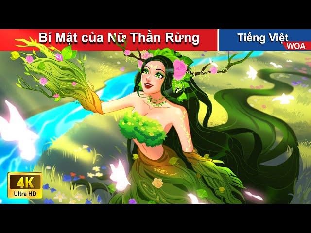 ''Bí Mật chưa được Bật Mí '' của Nữ Thần Rừng  Truyện Cổ Tích Việt Nam | WOA Fairy Tales