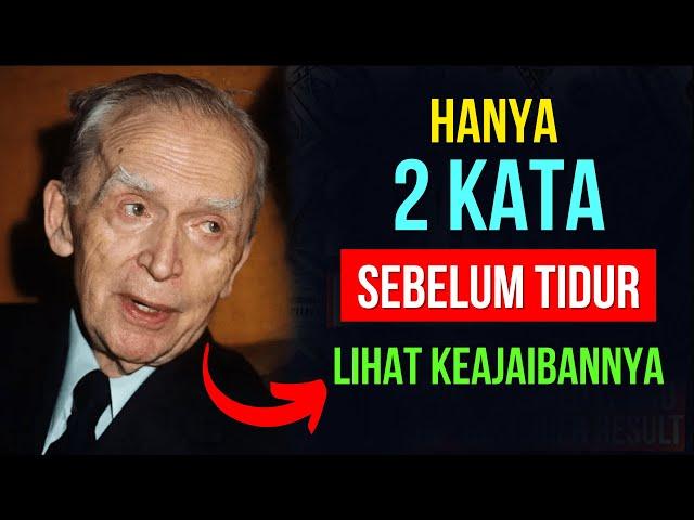 2 Kata yang HARUS DIKATAKAN SEBELUM TIDUR! Wujudkan Apa pun yang Anda Inginkan!