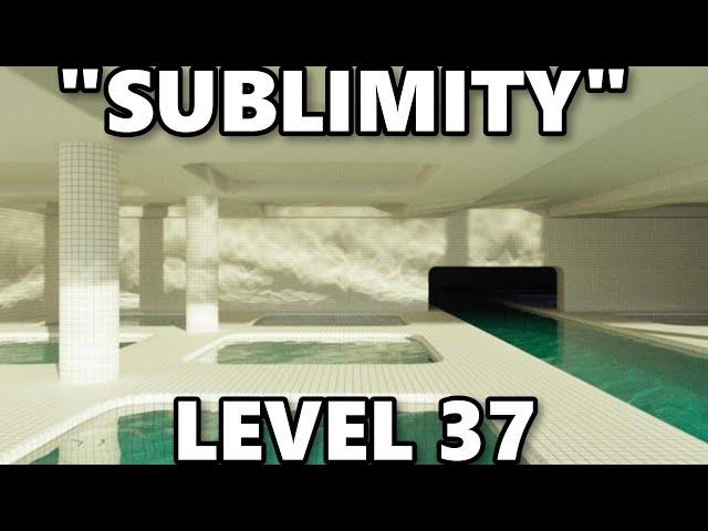 Level 37: "Sublimity" | Levels of The Backrooms Explained