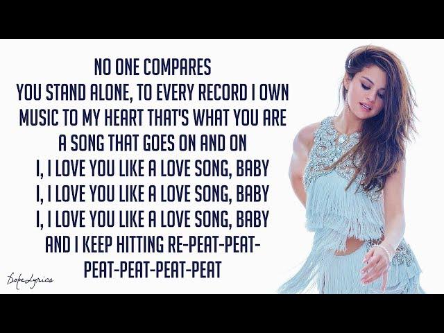 Selena Gomez & The Scene - Love You Like A Love Song (Lyrics) 