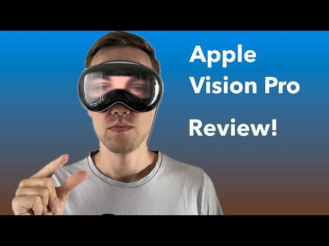 Apple Vision Pro Review - Ein spannender Start!