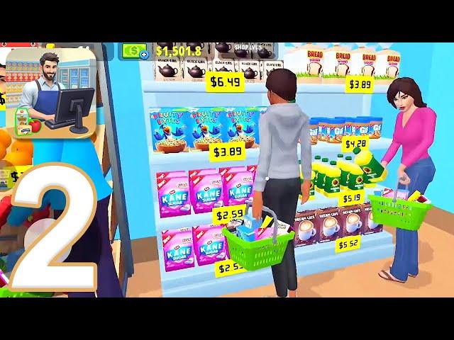 My Supermarket Simulator - Gameplay Walkthrough Part 2 - License & Expansion (iOS, Android)