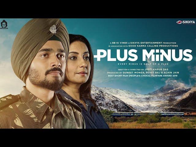 Plus Minus | Divya Dutta & Bhuvan Bam | Short Film