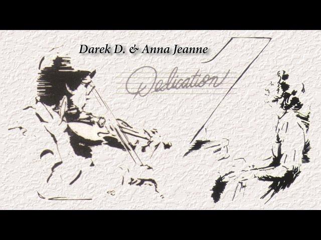 CFNI | Darek D. & Anna Jeanne | "Dedication" (1985)