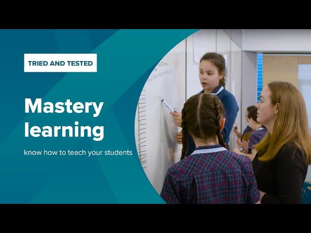Mastery Learning | Trinity College | Australian Education Research Organisation