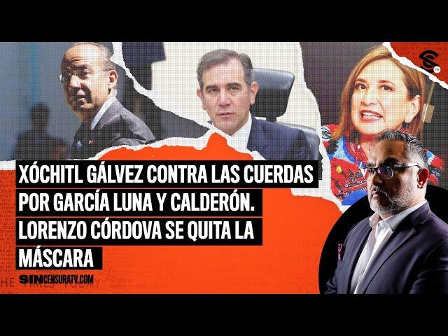 EN VIVO #XochitlGalvez contra las cuerdas por #GarciaLuna y #Calderon. #Cordova se quita la máscara