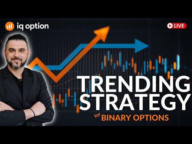 TRENDING STRATEGY FOR BINARY OPTIONS - The Ultimate Guide!