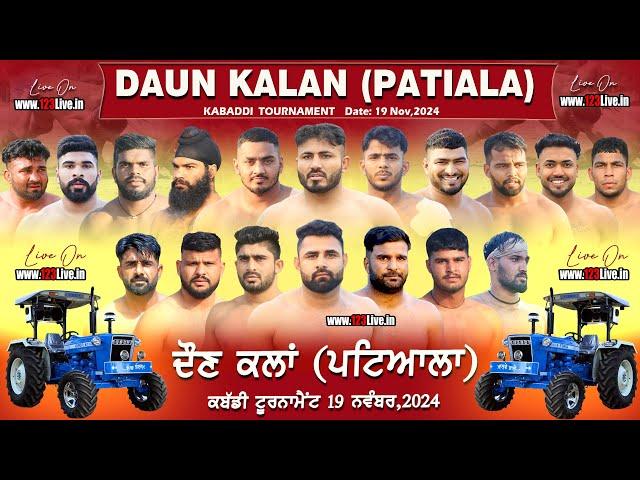 [Live] Daun Kalan (Patiala) Kabaddi Tournament 19-11-2024/www.123Live.in