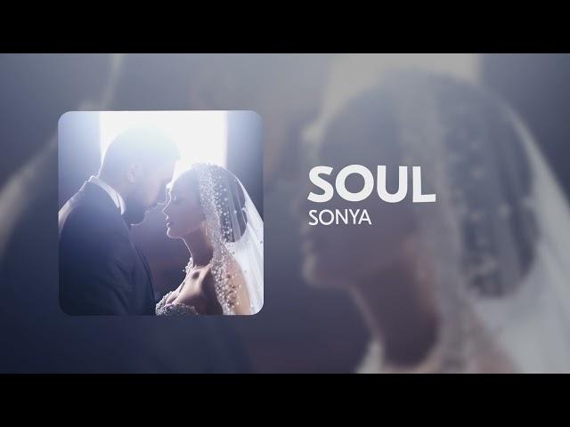 SONYA - SOUL (official audio)