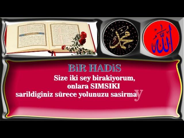 Bir hadis   Size iki şey bırakıyorum