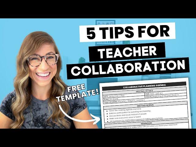 Collaboration Tips for Teachers | How to Collaborate With a New Team