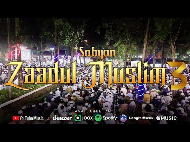 ZAADUL MUSLIM 3 - SABYAN (OFFICIAL MUSIC VIDEO)