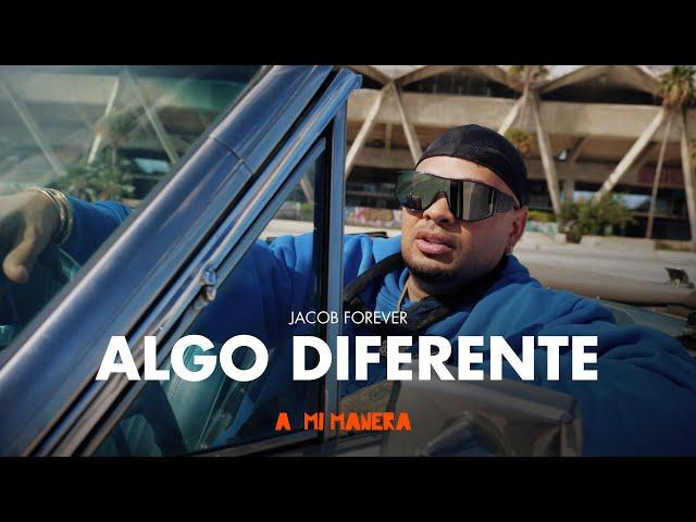 Jacob Forever - Algo Diferente