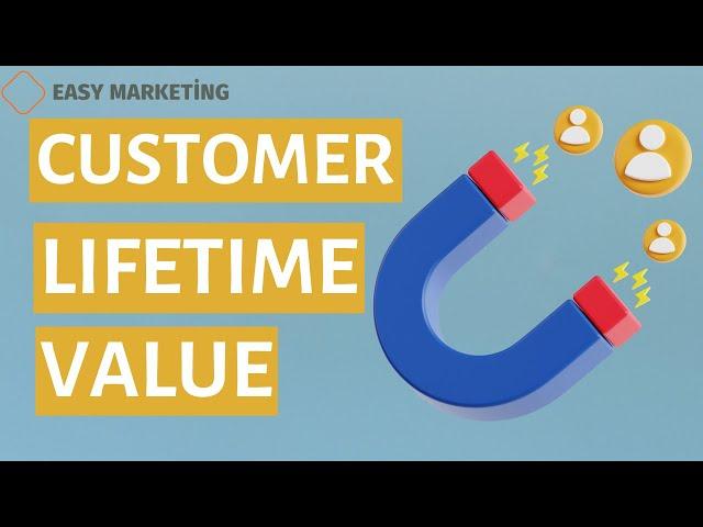 Customer Lifetime Value: Full Guide to Customer Lifetime Value