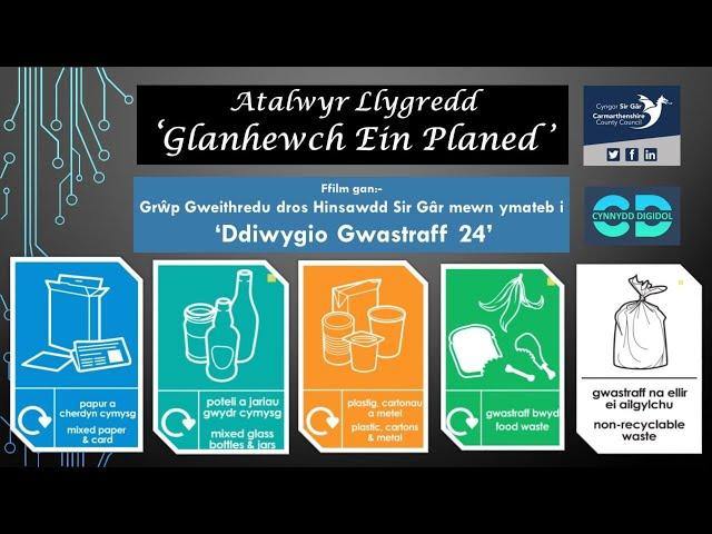 'GLANHEWCH EIN PLANED' - Rheolau Newydd Ailgylchu yn y Gweithle yng Nghymru o Ebrill 2024 ymlaen.