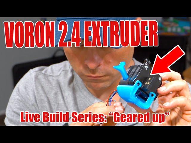 VORON 2.4 3d Printer Build It Live *Episode 10* Clockwork Extruder